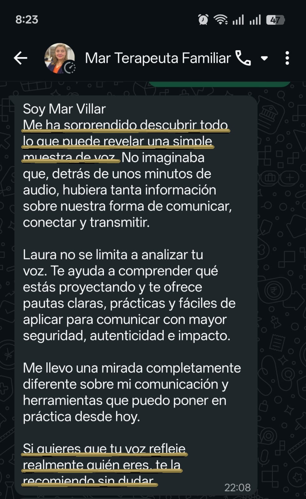 Testimonio de Mar Villar, terapeuta familiar, por WhatsApp, con las frases clave subrayadas en dorado